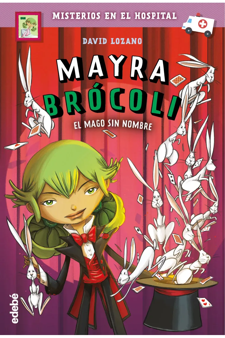 MAYRA BRÓCOLI 3: EL MAGO SIN NOMBRE