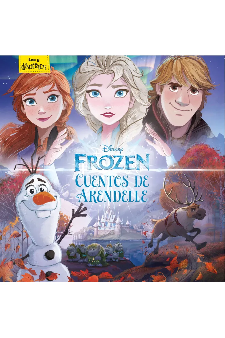 Frozen. Cuentos de Arendelle