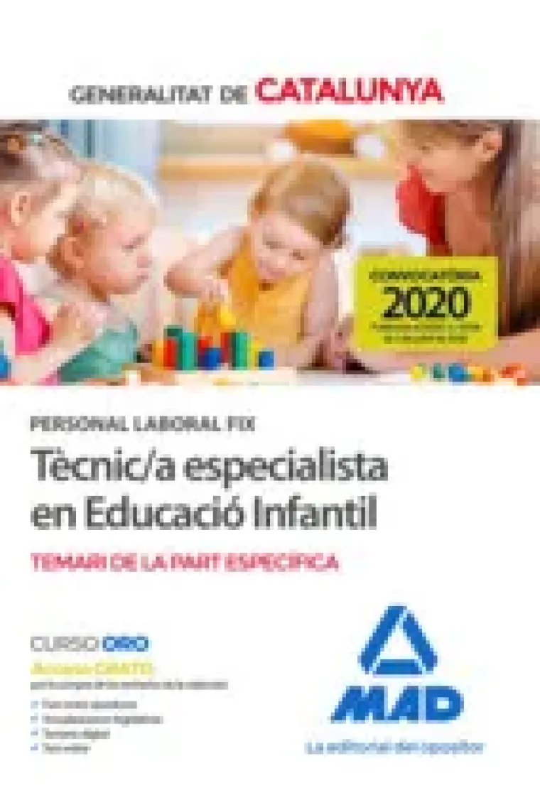 Personal laboral fix de tècnic/a especialista en educació infantil de la Generalitat de Catalunya. Temari de la part específica (2020) (Catalán)