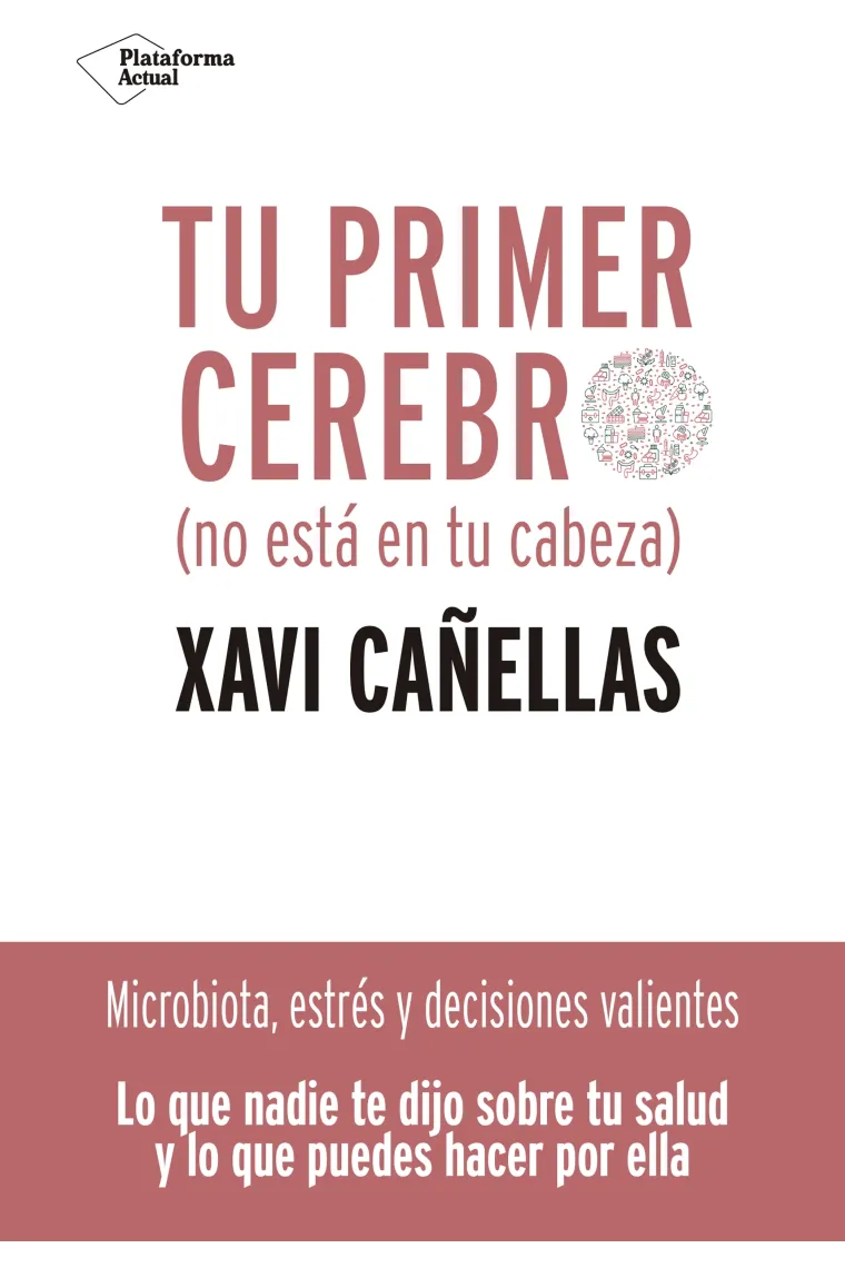 Tu primer cerebro