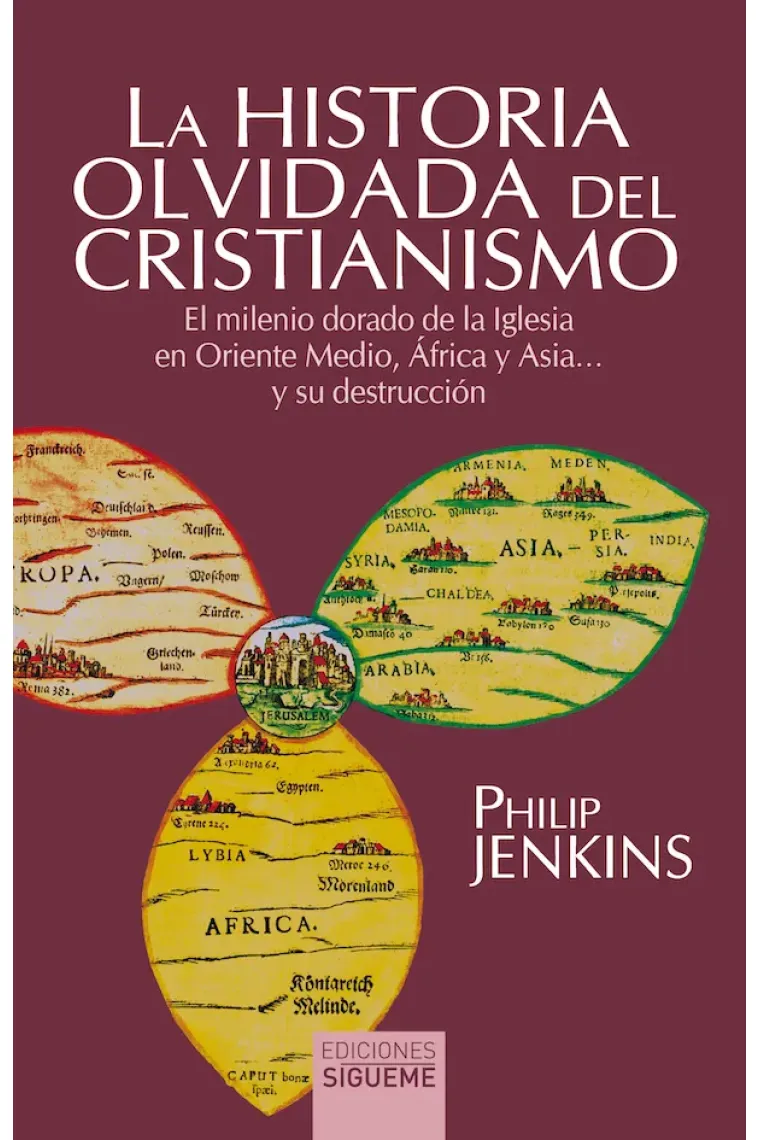 La historia olvidada del cristianismo