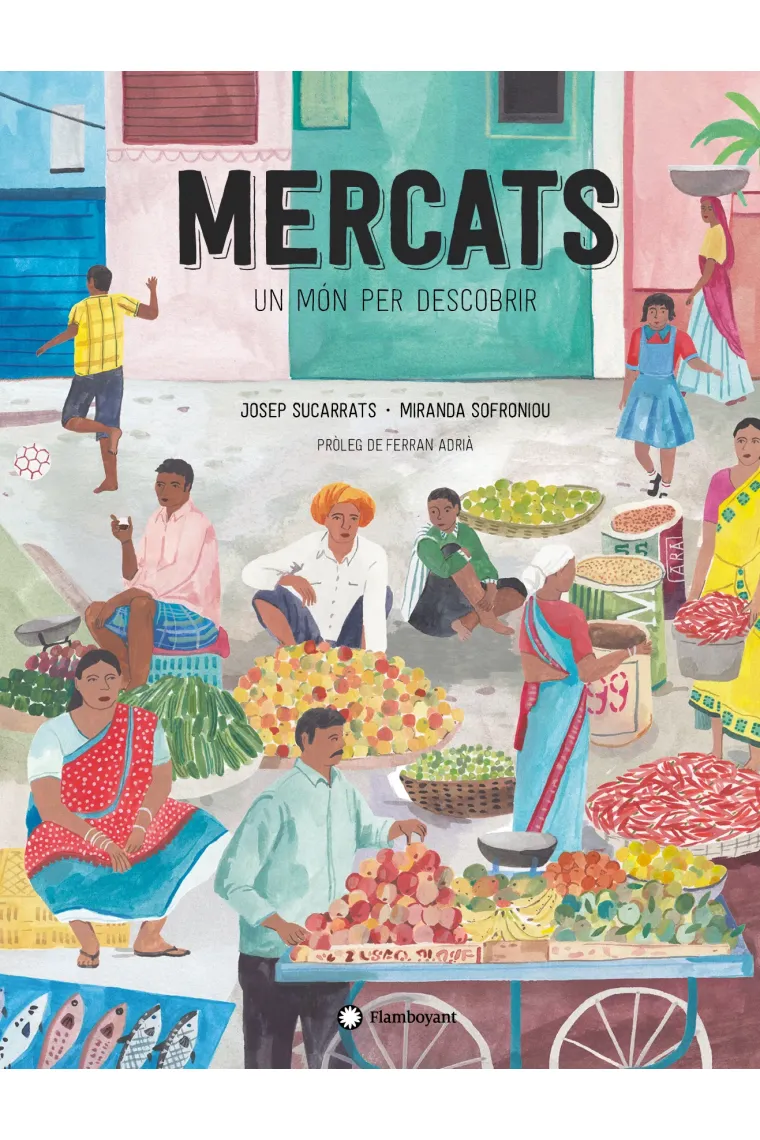 Mercats, un món per descobrir (Catalán)