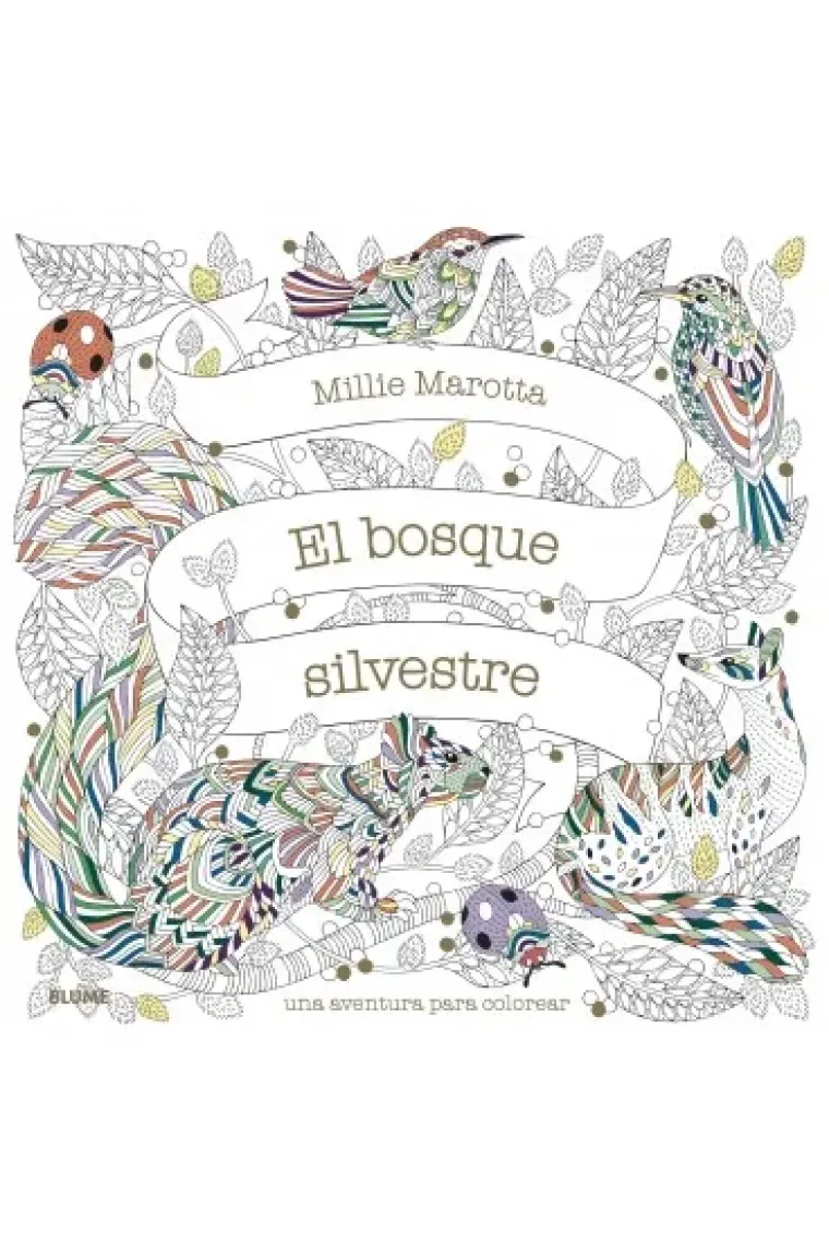 El bosque silvestre