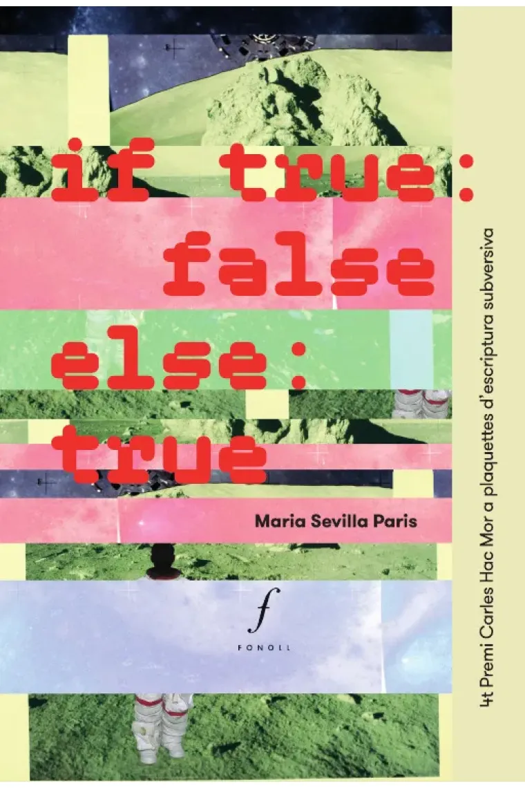 If true: false; else: true (Catalán)
