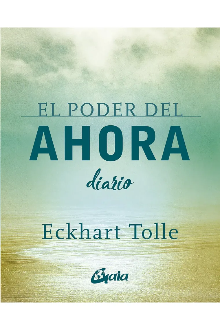 El poder del ahora. Diario