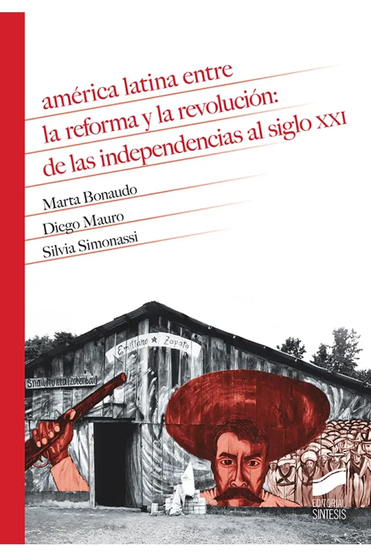 América Latina entre la reforma y la revolución