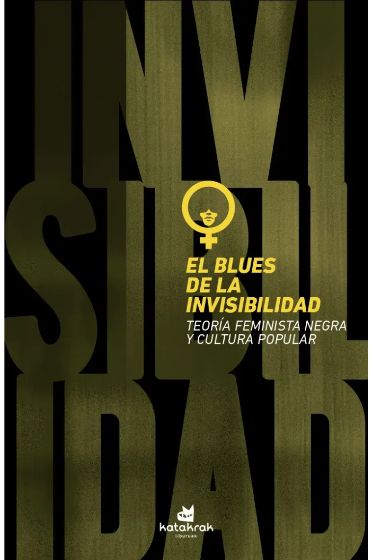 El blues de la invisibilidad
