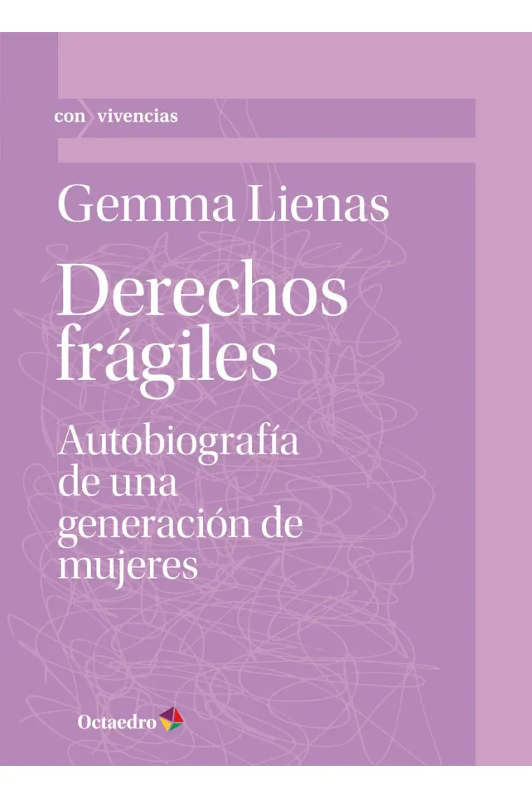 Derechos frágiles.