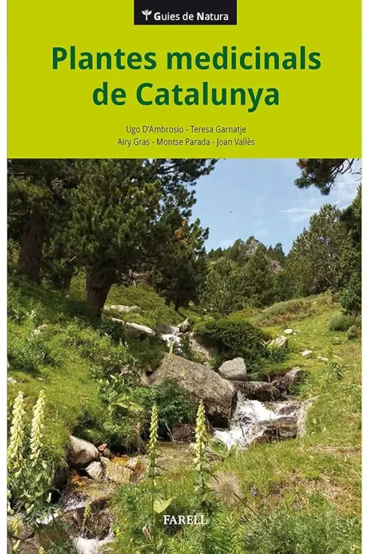 Plantes medicinals a Catalunya. Guía de natura (Catalán)