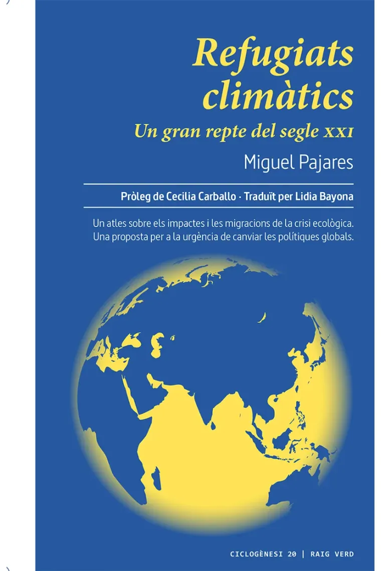 Refugiats climàtics. (Catalán)