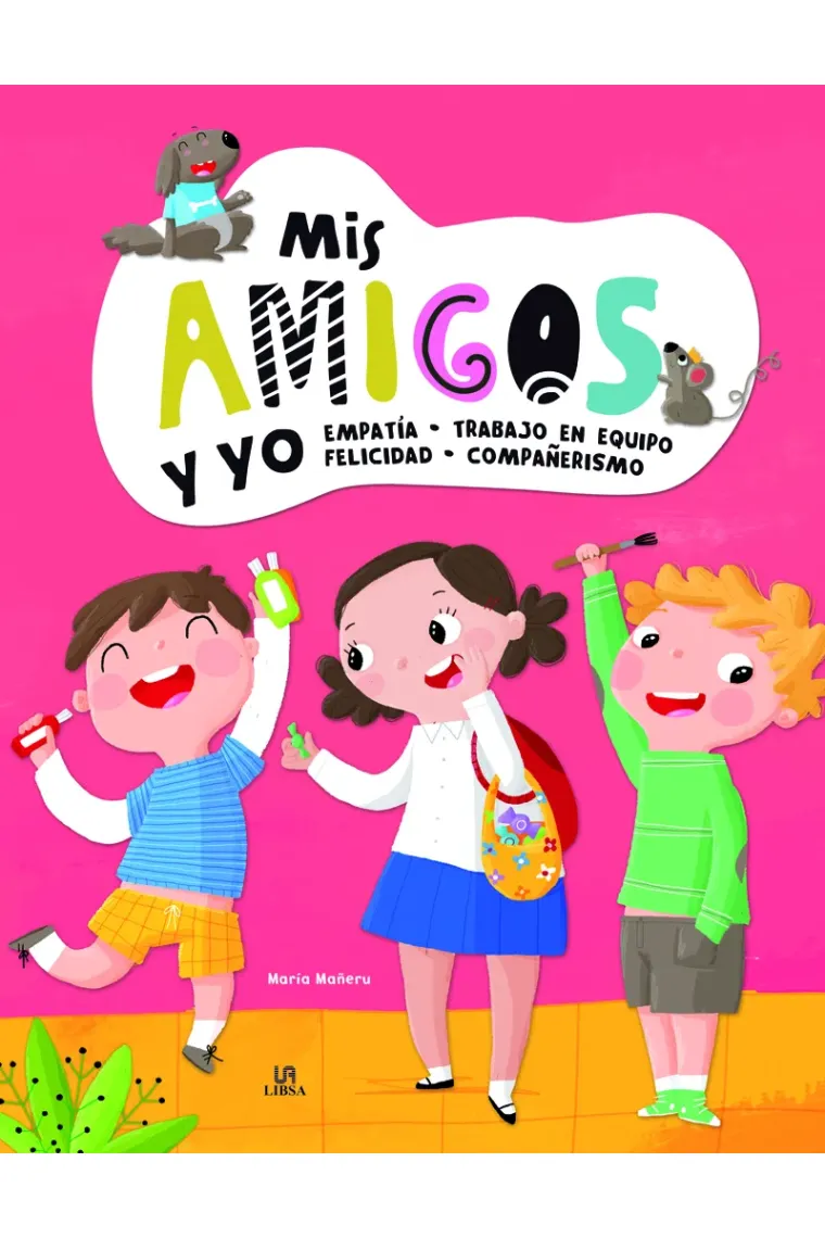 Mis Amigos y Yo
