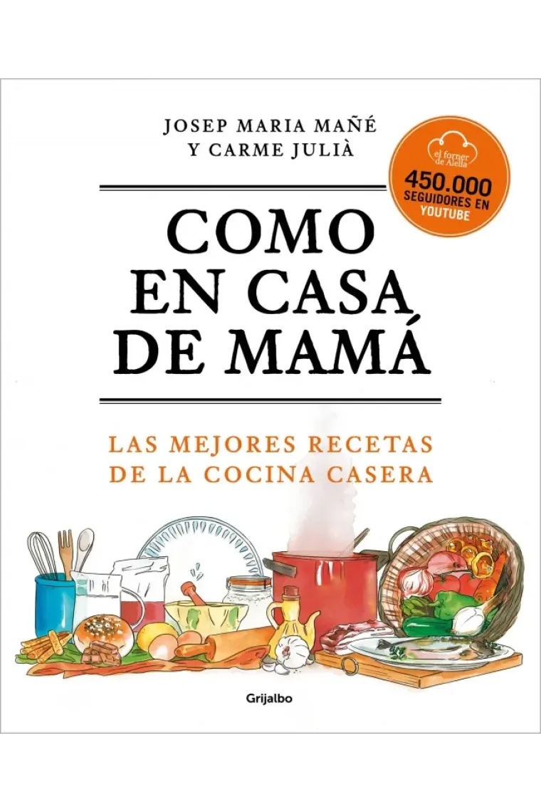 Como en casa de mamá.