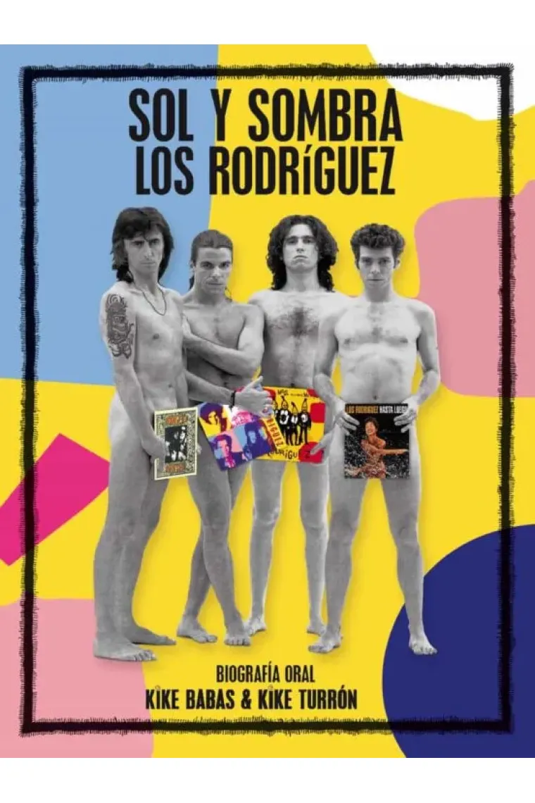 Sol y sombra. Los Rodríguez