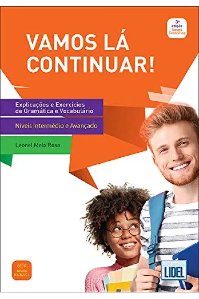 Vamos lá Continuar! (3ª ed) Explicaçoes e Exercícios de Gramática e Vocabulário