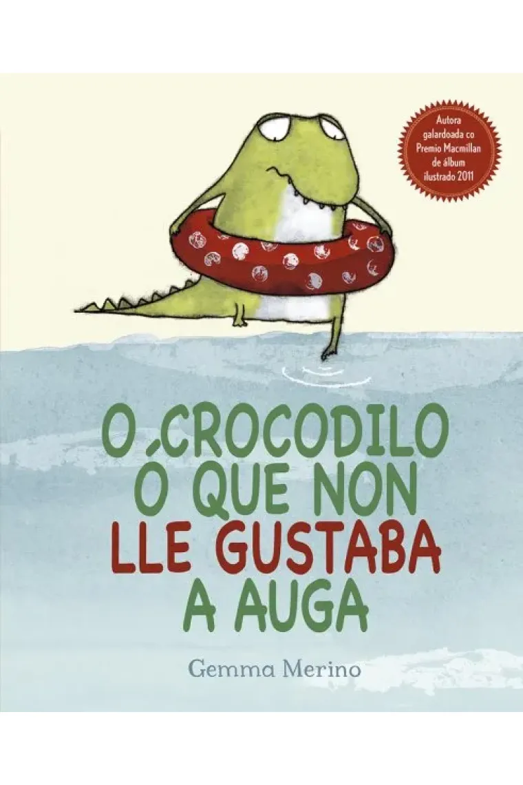 O´crocodilo ó que non lle gustaba a agua