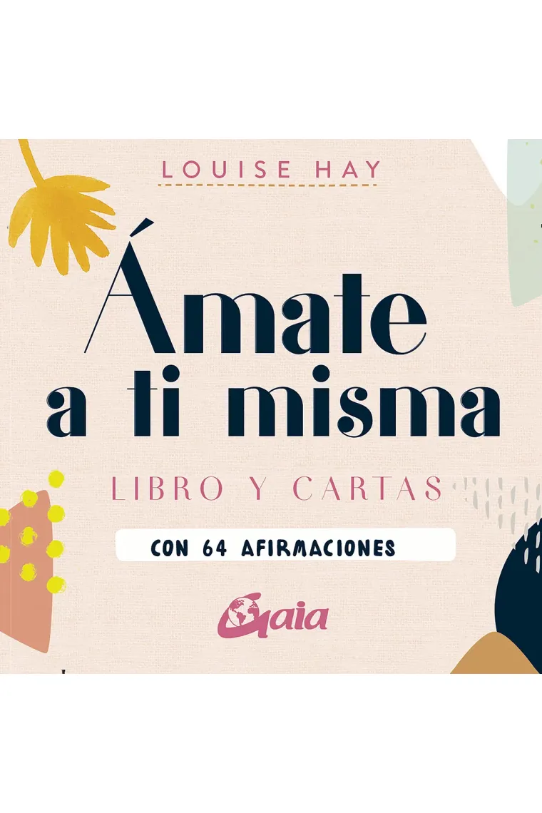 Ámate a ti misma.