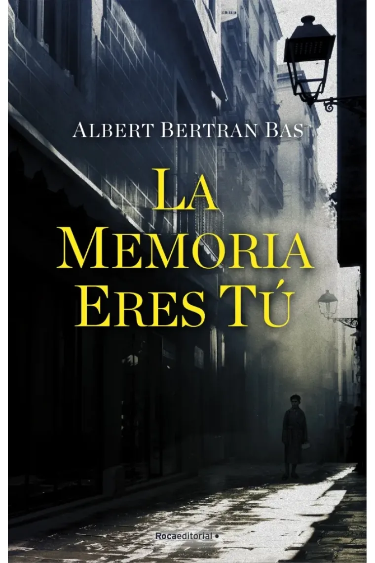 La memoria eres tú