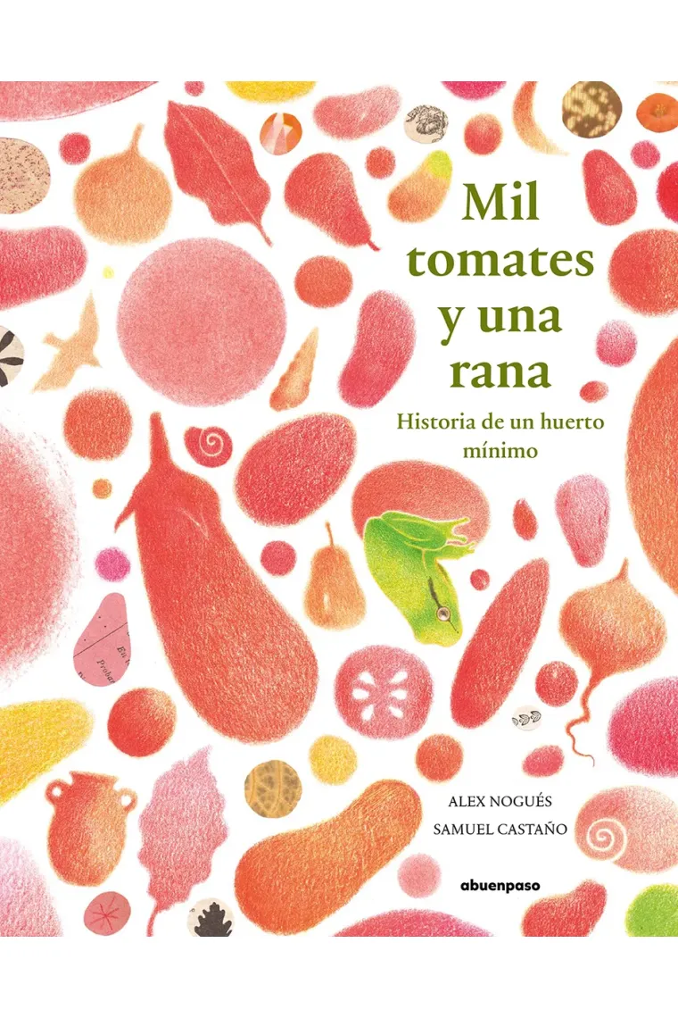 Mil tomates y una rana