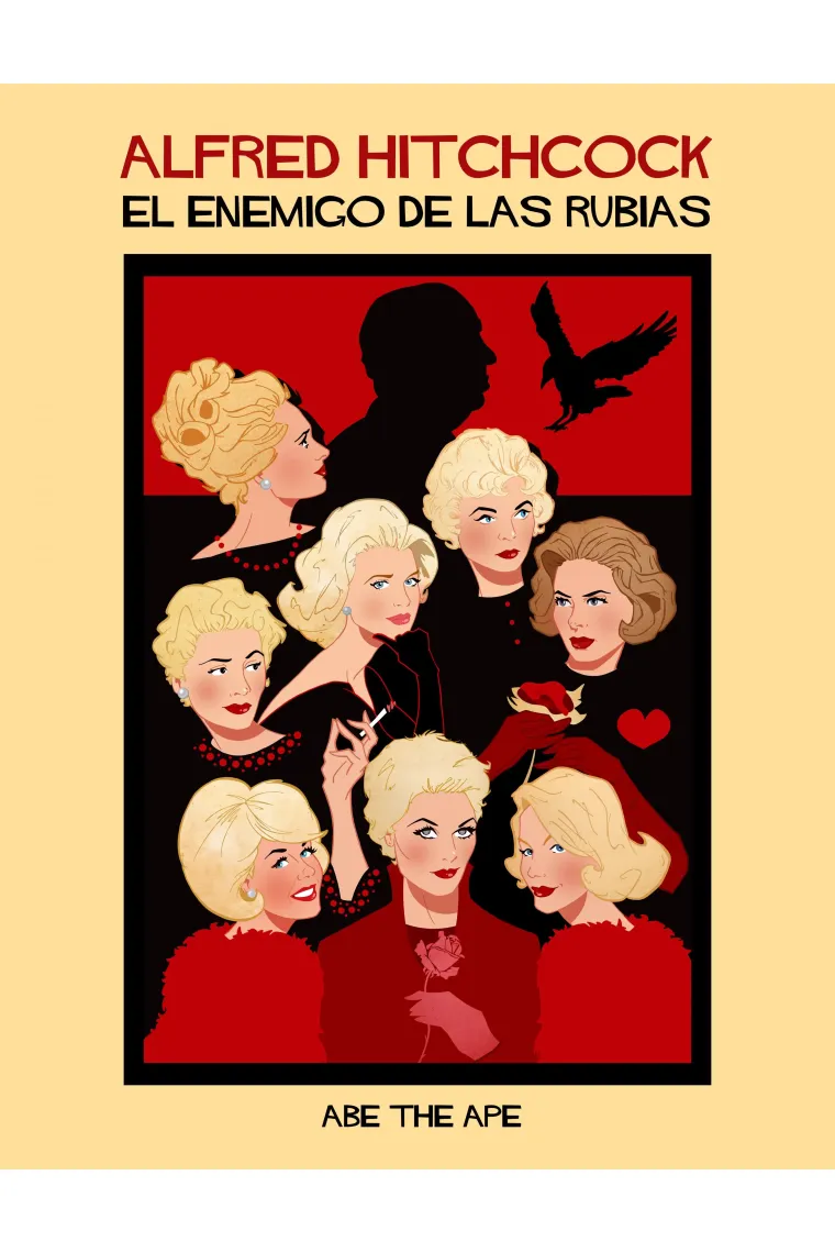 Alfred Hitchcock. El enemigo de las rubias