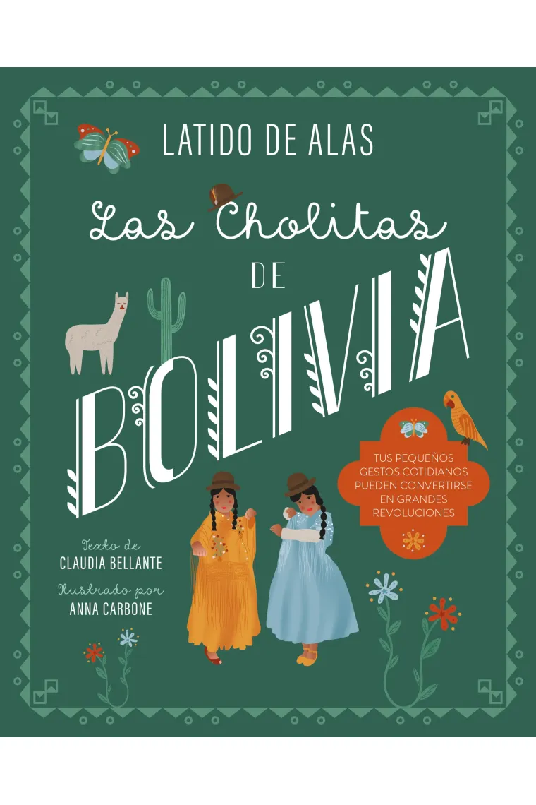 Las cholitas de Bolivia