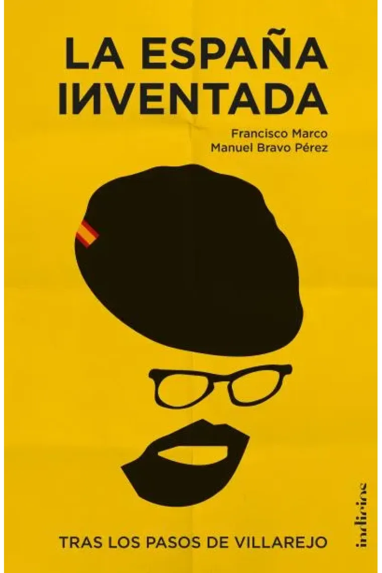 La España inventada.