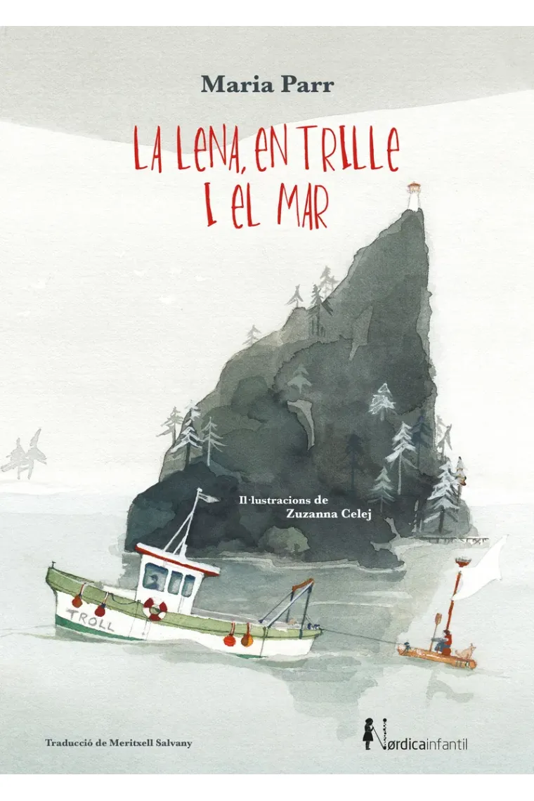 La Lena, en Trille i el mar (Catalán)