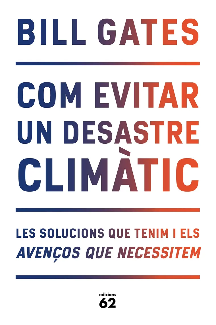 Com evitar un desastre climàtic. (Catalán)