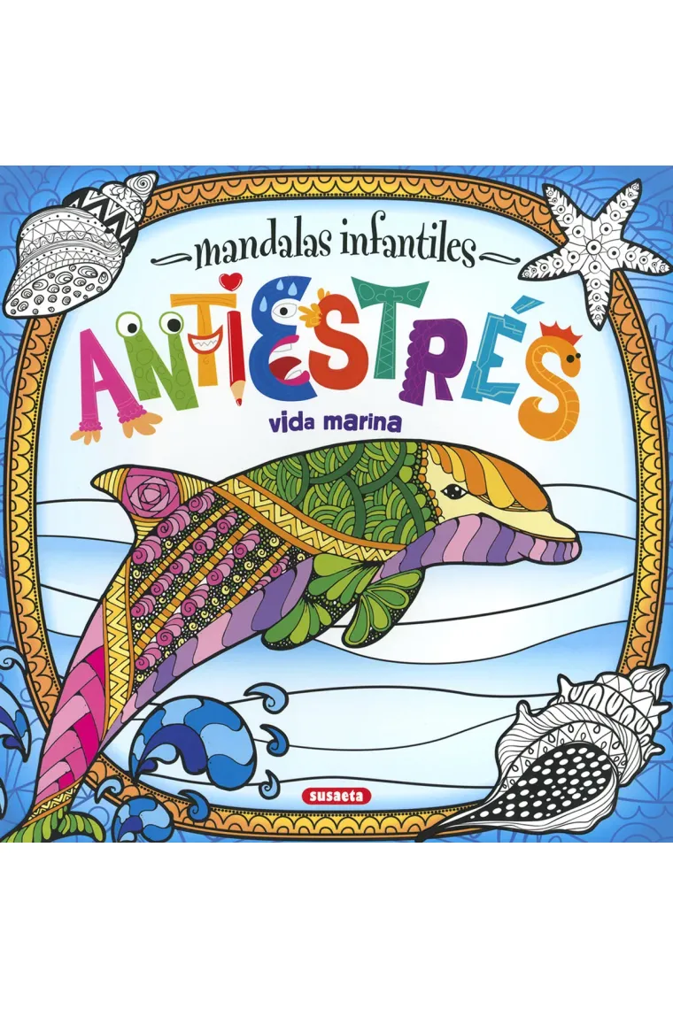 Mandalas infantiles antiestrés. Vida marina
