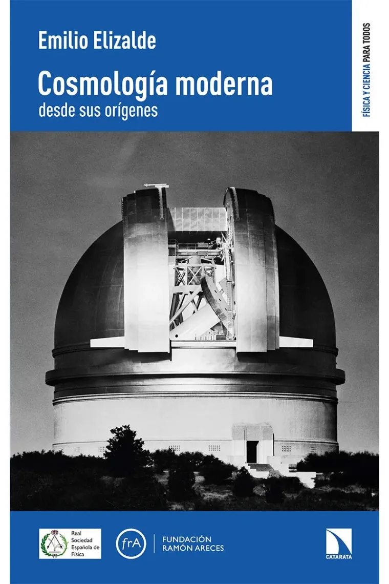 Cosmología moderna desde sus orígenes