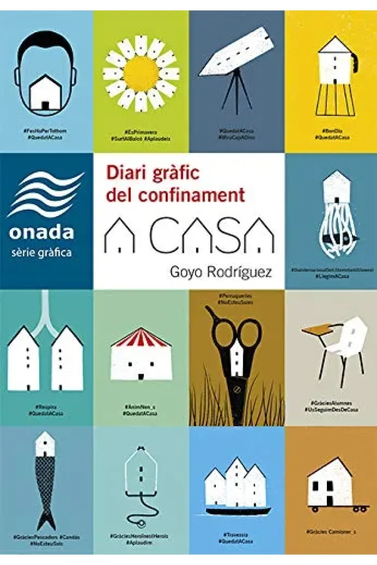 A casa. Diari gràfic del confinament (Catalán)