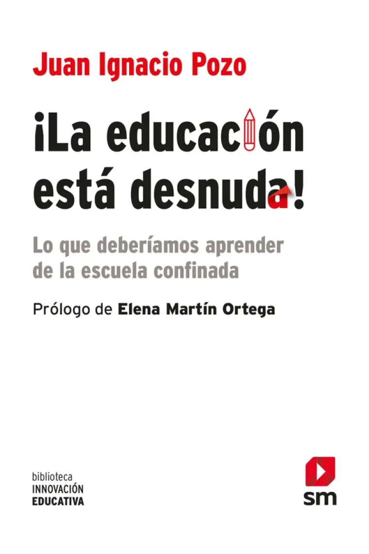 ¡La educación está desnuda!. L