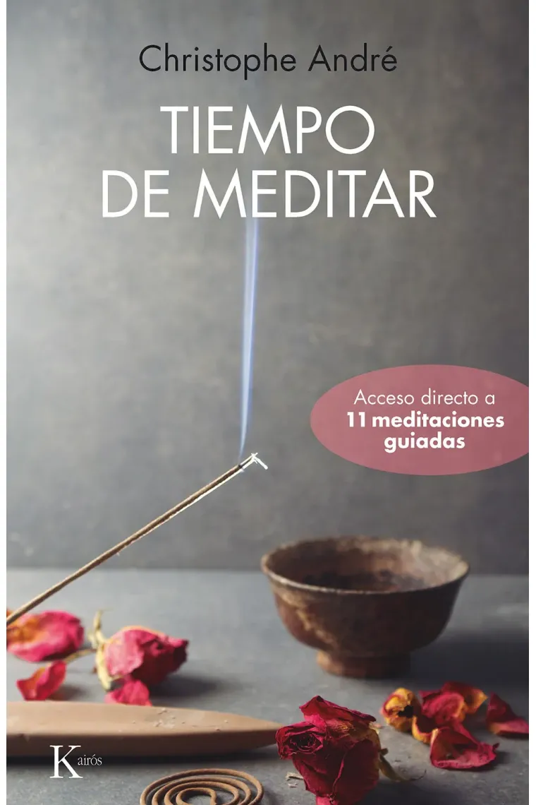 Tiempo de meditar. (Acceso directo a 11 meditaciones guiadas)