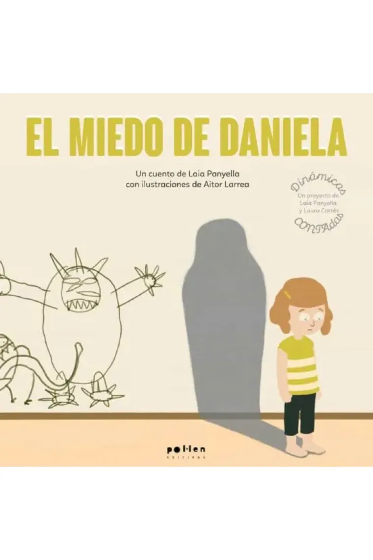 El miedo de la Daniela