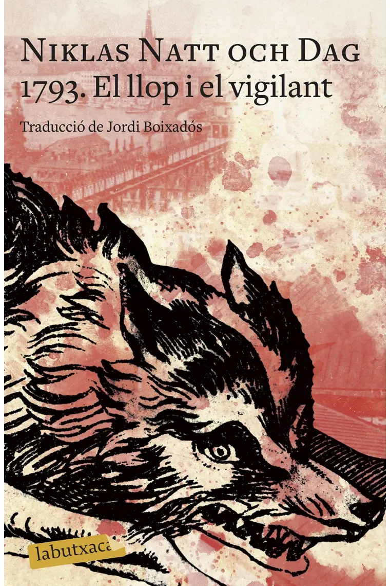 1793. El llop i el vigilant (Catalán)