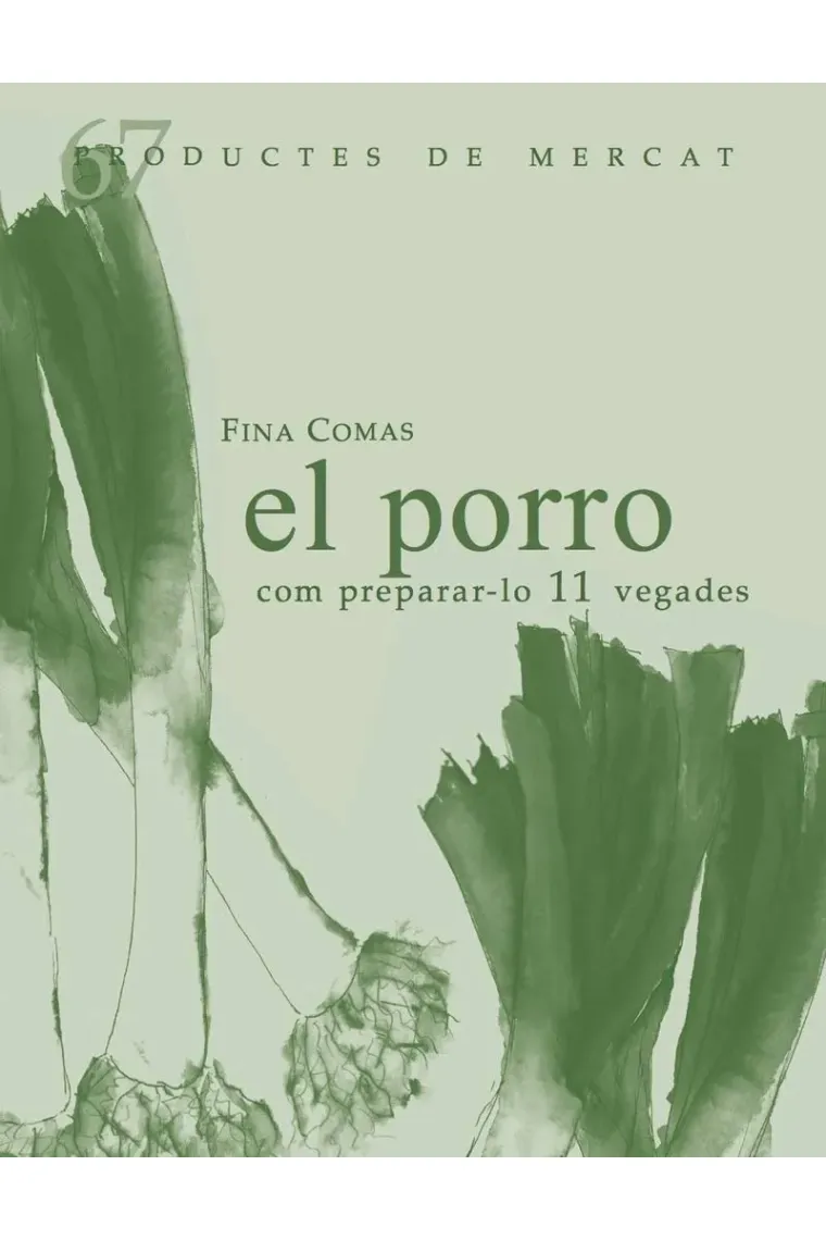 El porro. Com prepara-lo 10 vegades (Catalán)