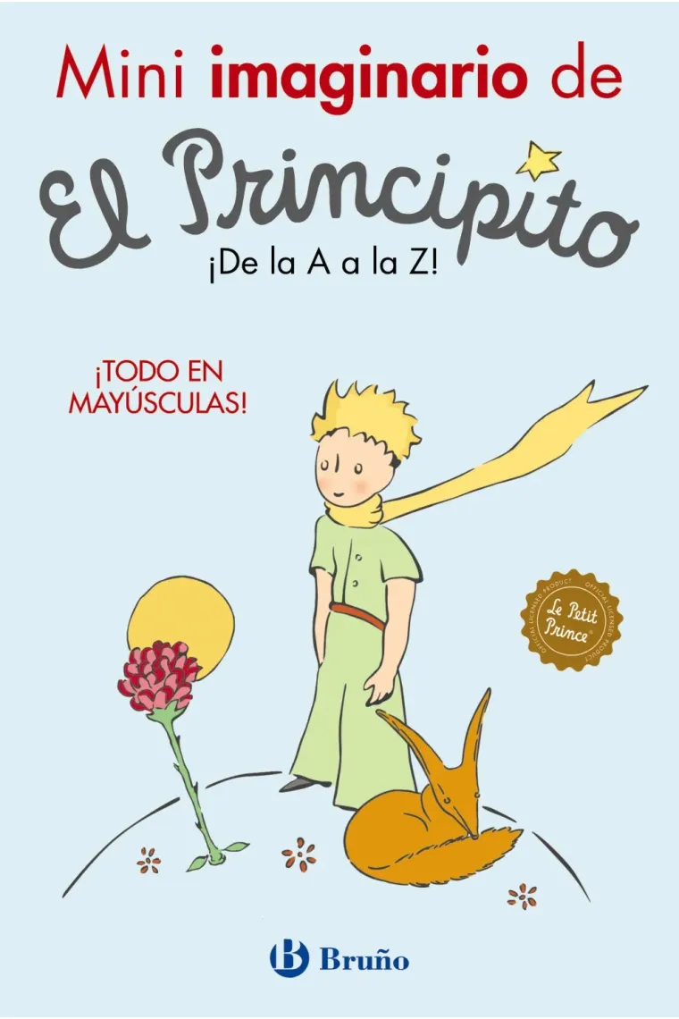 Mini imaginario de El Principito ¡De la A a la Z!¡Todo en mayúsculas!