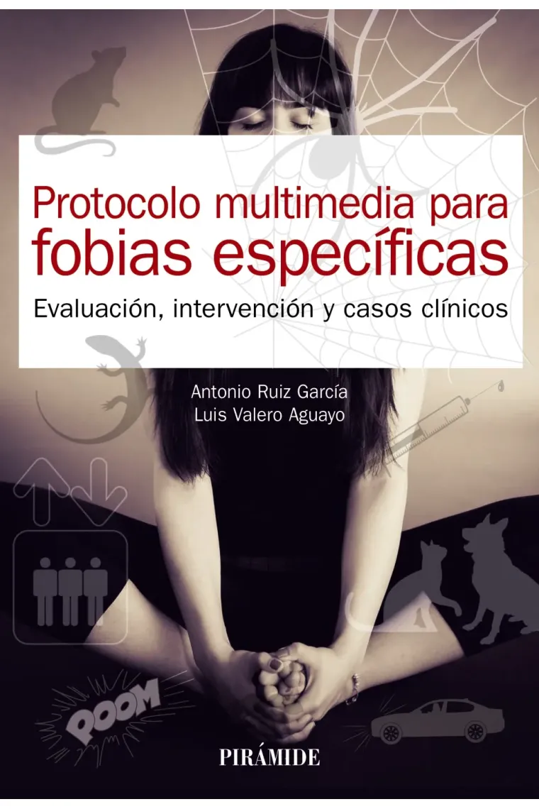 Protocolo multimedia para fobias específicas.
