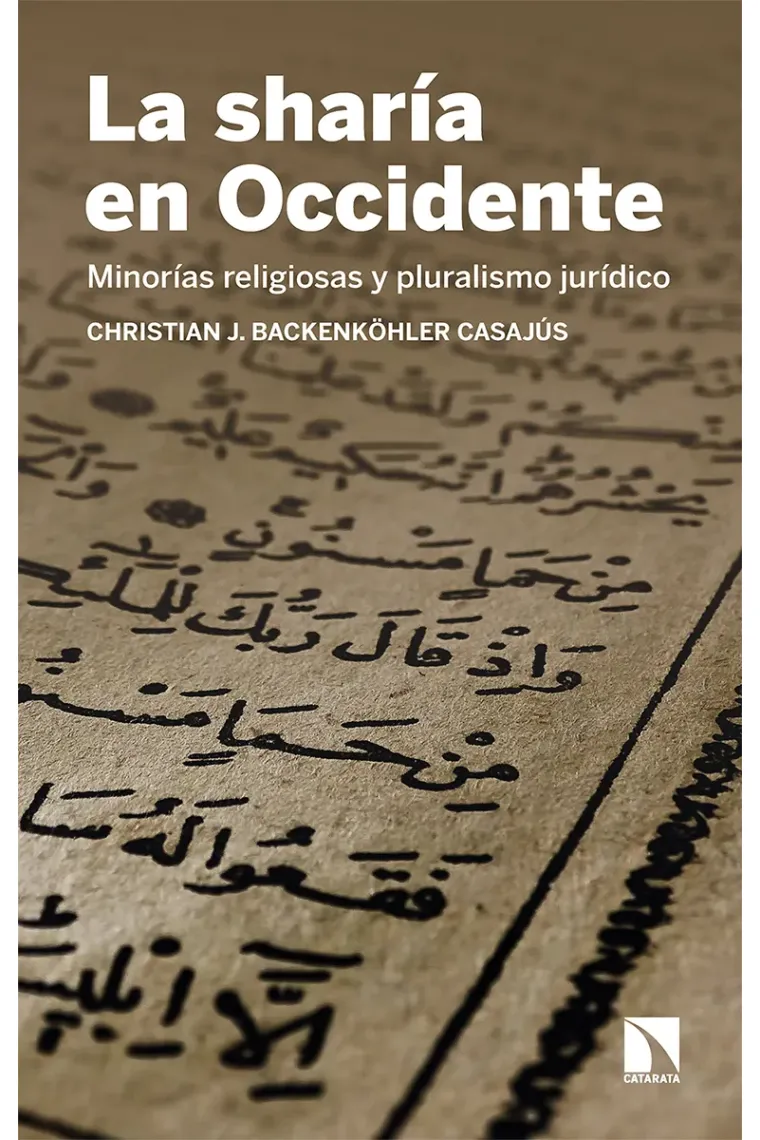 La sharía en Occidente. Minorías religiosas y pluralismo jurídico