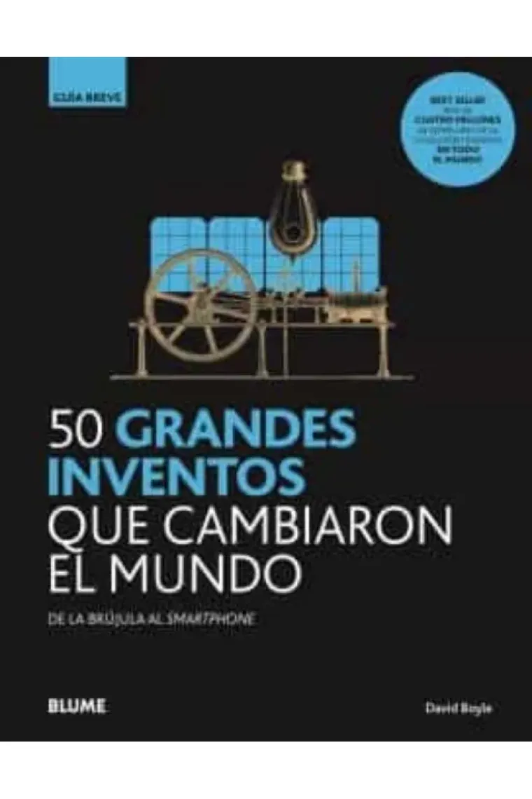50 grandes inventos que cambiaron el mundo