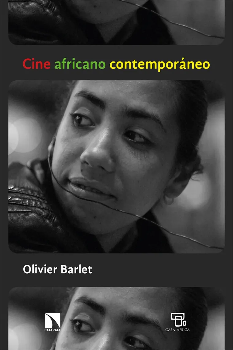 Cine africano contemporáneo. Perspectivas críticas