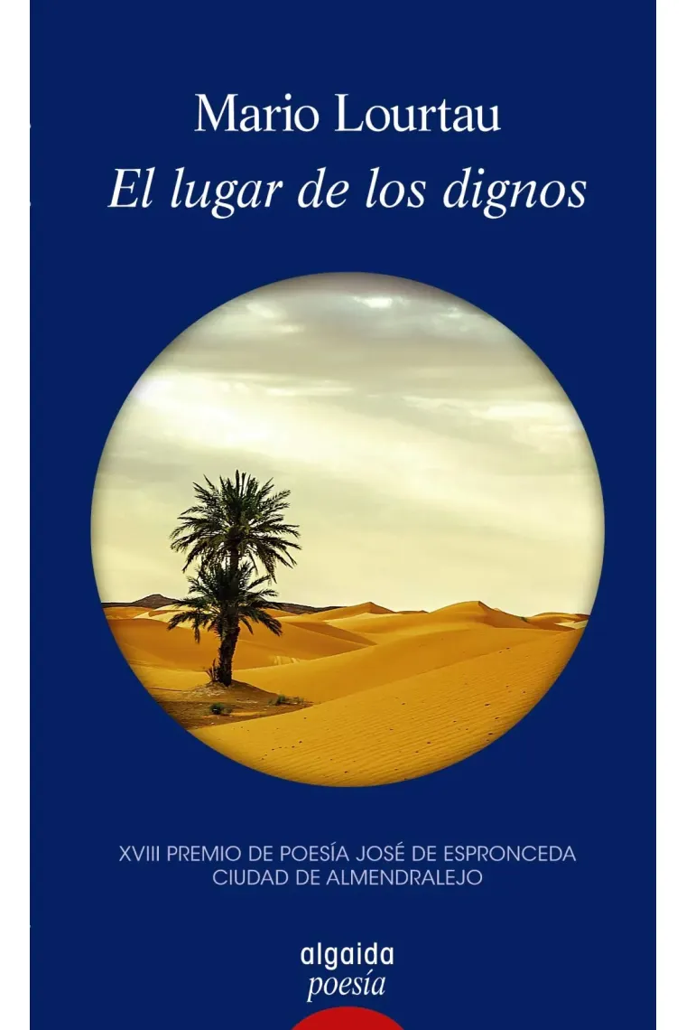 El lugar de los dignos