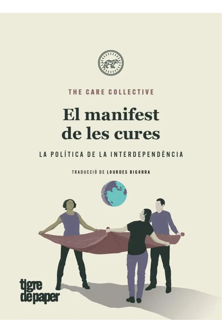 El manifest de les cures. La política de la interdependència (Catalán)