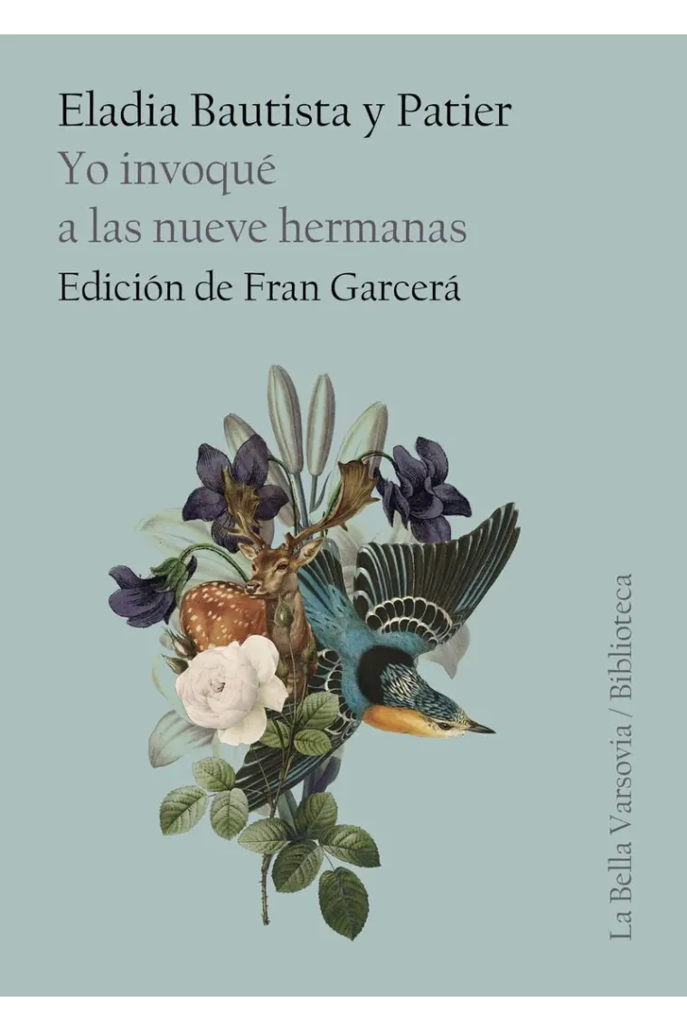 Yo invoqué a las nueve hermanas