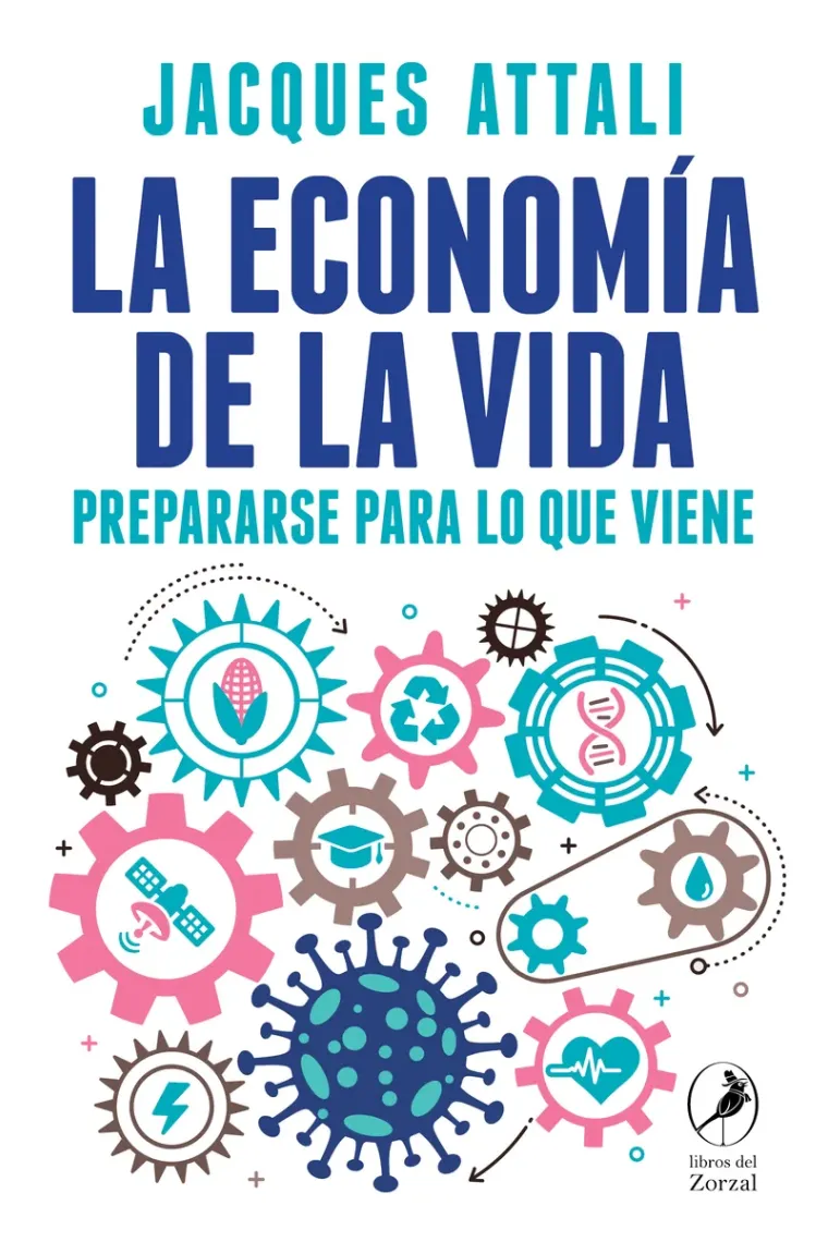 La economía de la vida.