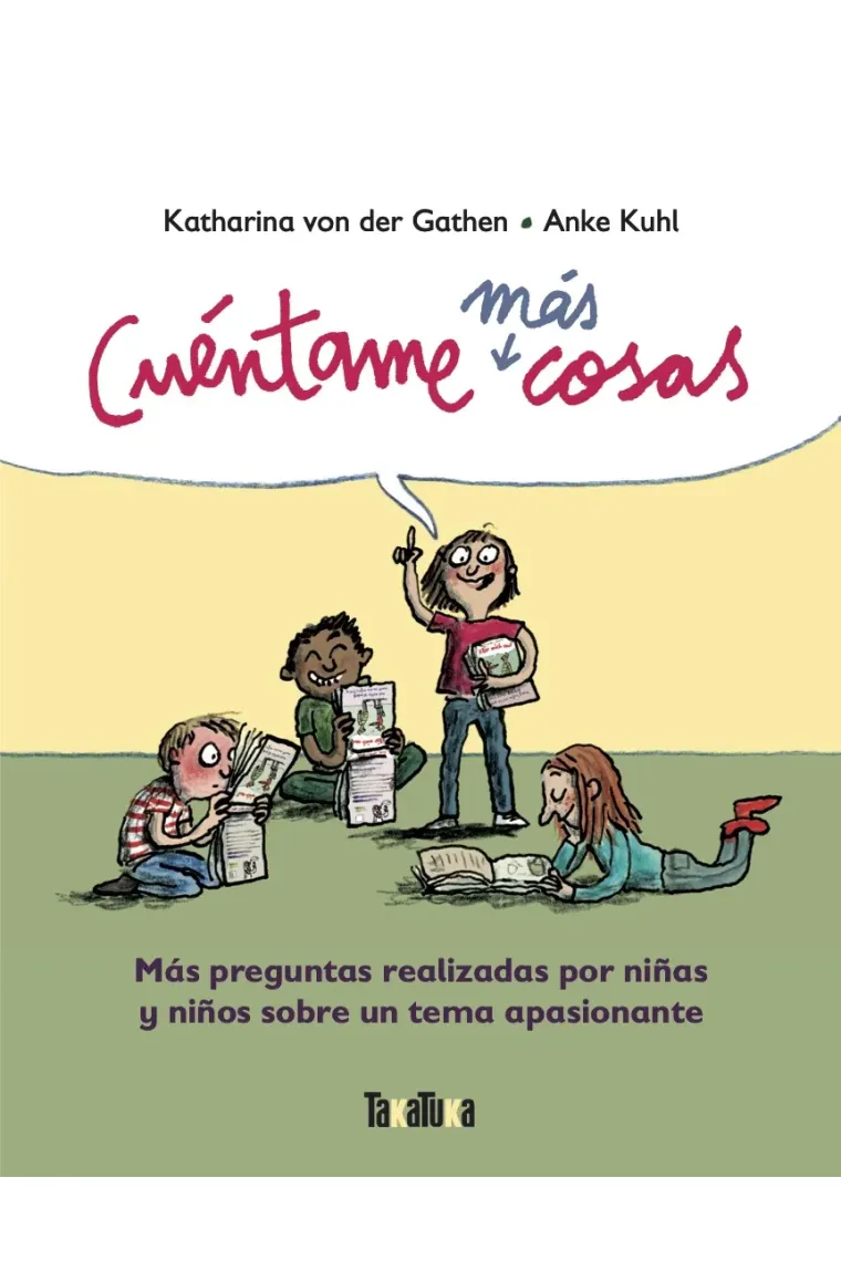 Cuéntame más cosas.