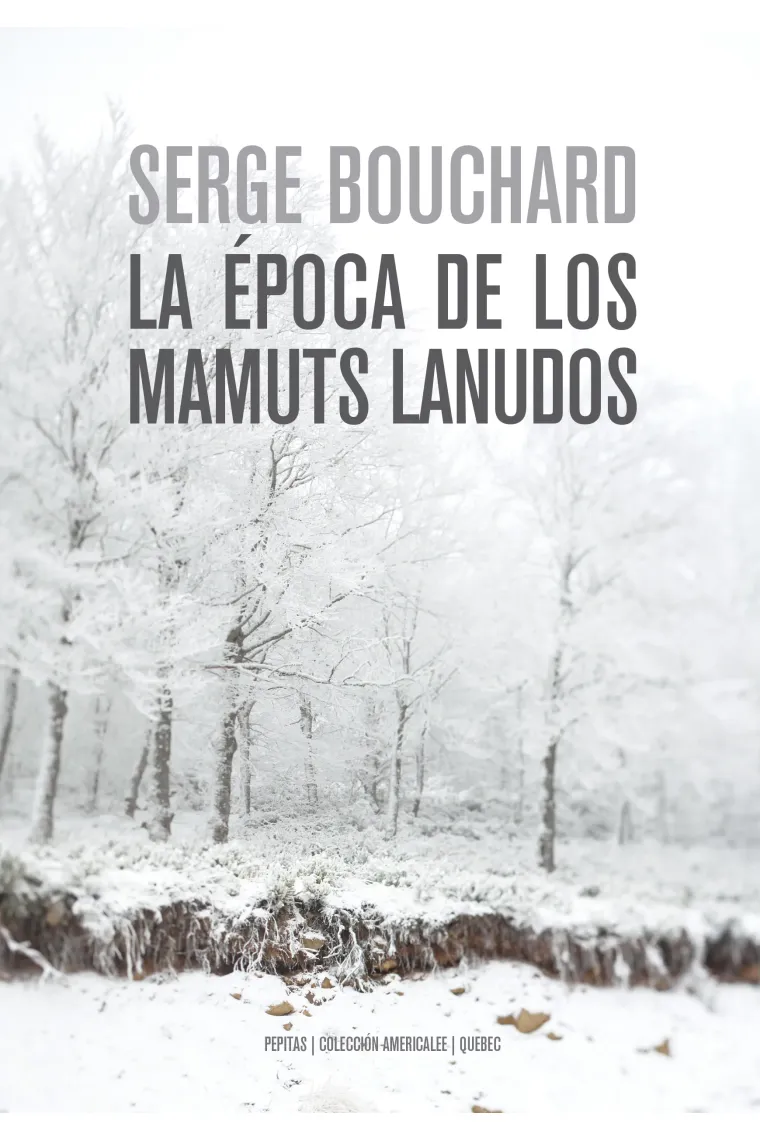 La época de los mamuts lanudos